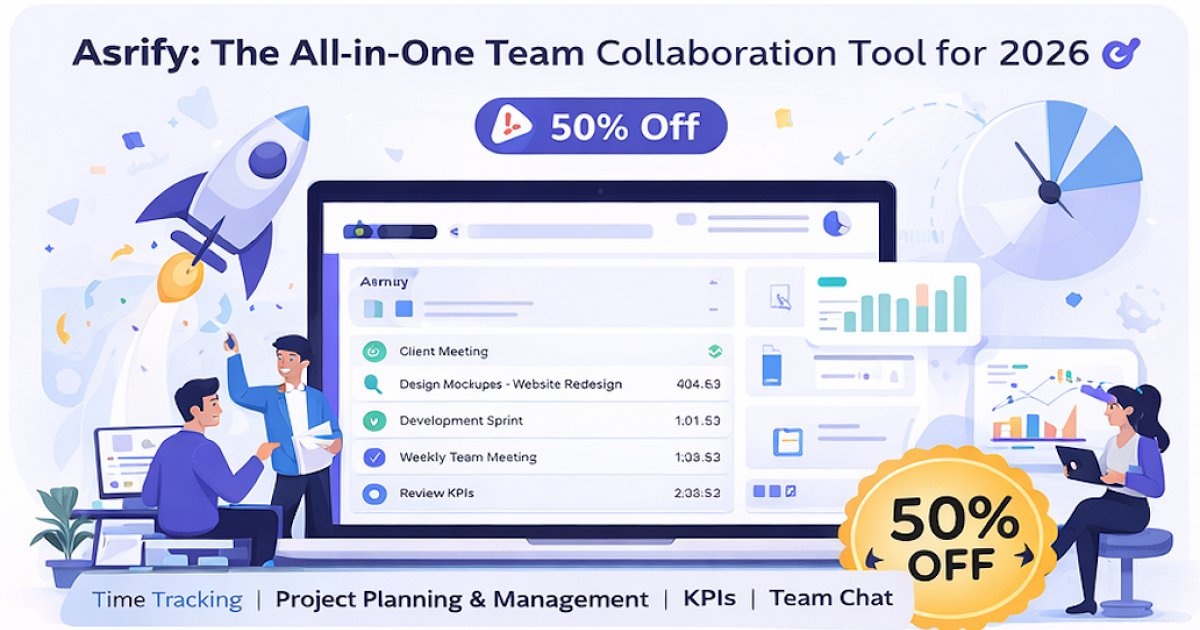 Asrify: The All-in-One Team Collaboration Tool for 2026 (50% Off)