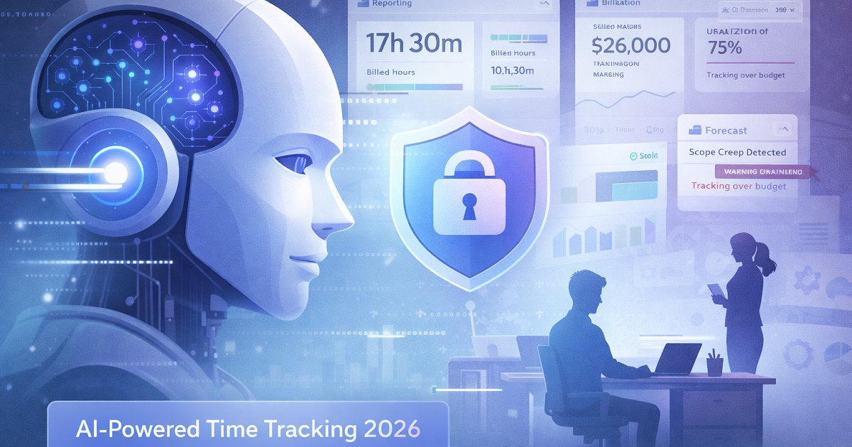 How AI Changed Time Tracking in 2026: From Surveillance to Optimization